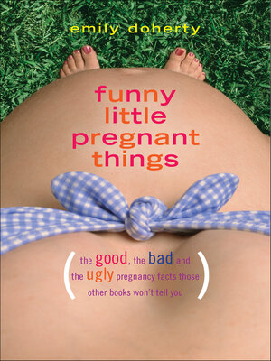 cover image of Funny Little Pregnant Things